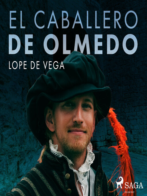 Title details for El caballero de Olmedo by Lope de Vega - Available